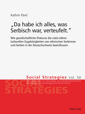 cover image of «Da habe ich alles, was Serbisch war, verteufelt.»